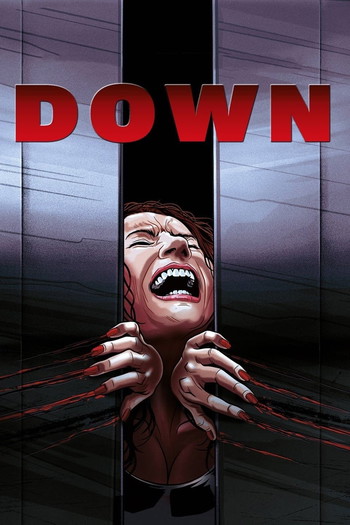 Poster for the movie «Down»