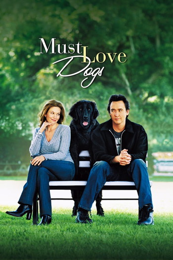 Poster for the movie «Must Love Dogs»