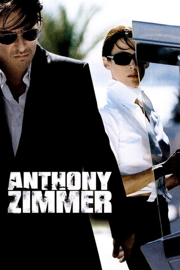 Poster for the movie «Anthony Zimmer»