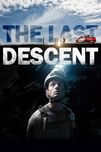 Poster for the movie «The Last Descent»