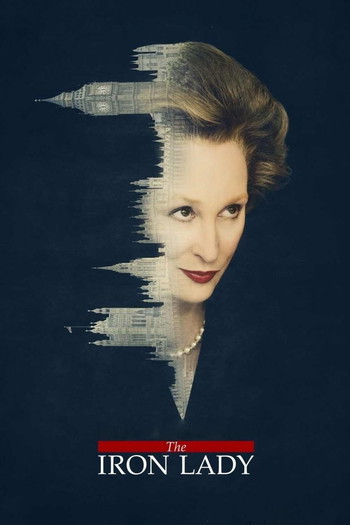 Poster for the movie «The Iron Lady»