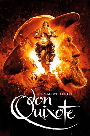 Poster for the movie «The Man Who Killed Don Quixote»