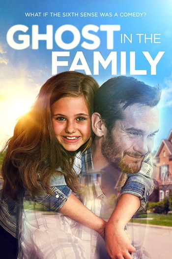 Poster for the movie «Ghost in the Family»