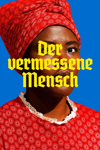 Постер к фильму «Der vermessene Mensch»