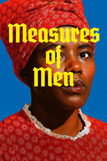 Poster for the movie «Measures of Men»