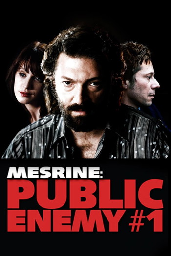 Poster for the movie «Mesrine: Public Enemy #1»