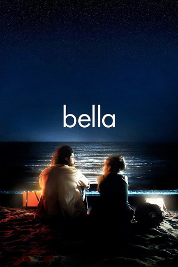 Poster for the movie «Bella»