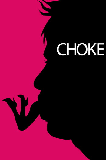 Poster for the movie «Choke»