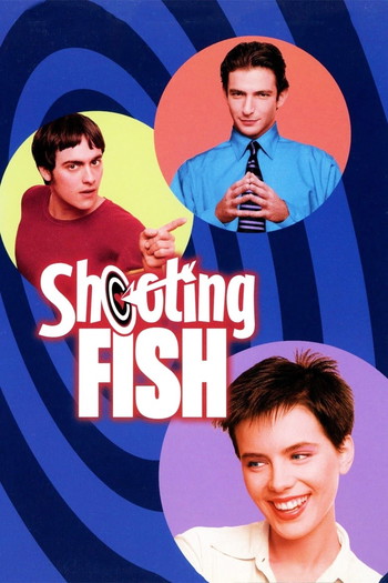 Poster for the movie «Shooting Fish»